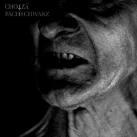 CHOTZÄ (Ch) - Pächschwarz, LP (Heavy Vinyl)
